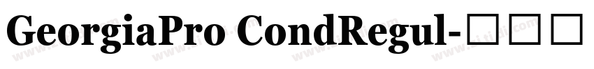 GeorgiaPro CondRegul字体转换